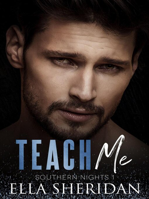 Title details for Teach Me by Ella Sheridan - Available